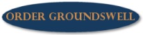 Order Groundswell Here